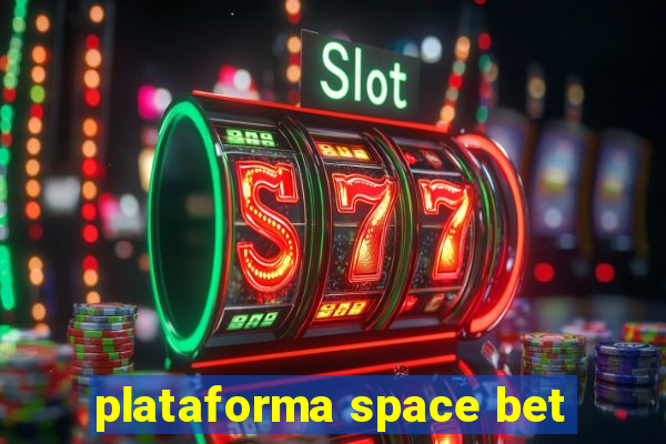 plataforma space bet